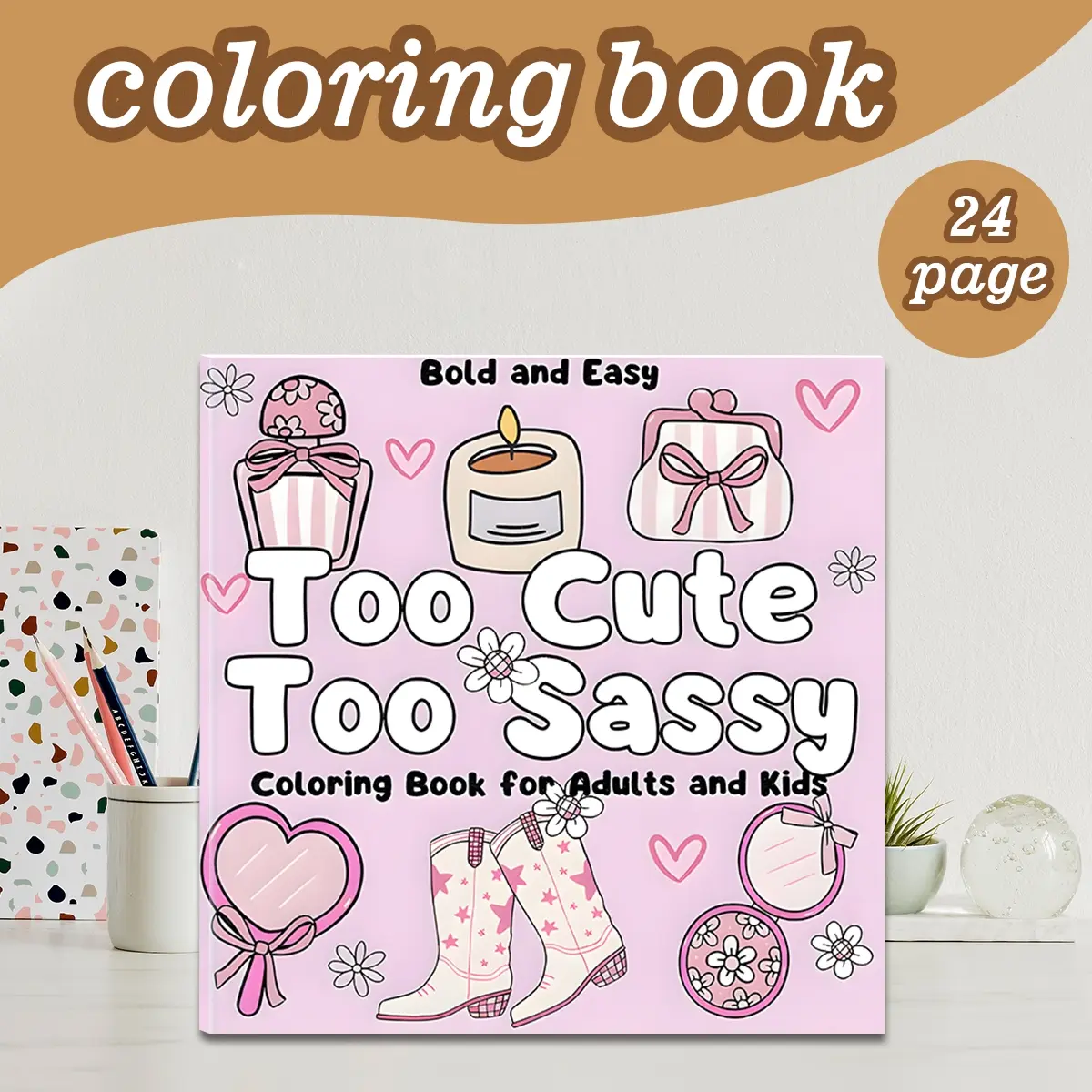 Cute Coloring Book, 24 Bold Stress-Relief Designs, 7.9in × 7.9in Perfect Size, Thick Paper, Original Hand-Drawn Art, Ideal Gift for Adults, Kids & Teens, Artist Hand Drawn
