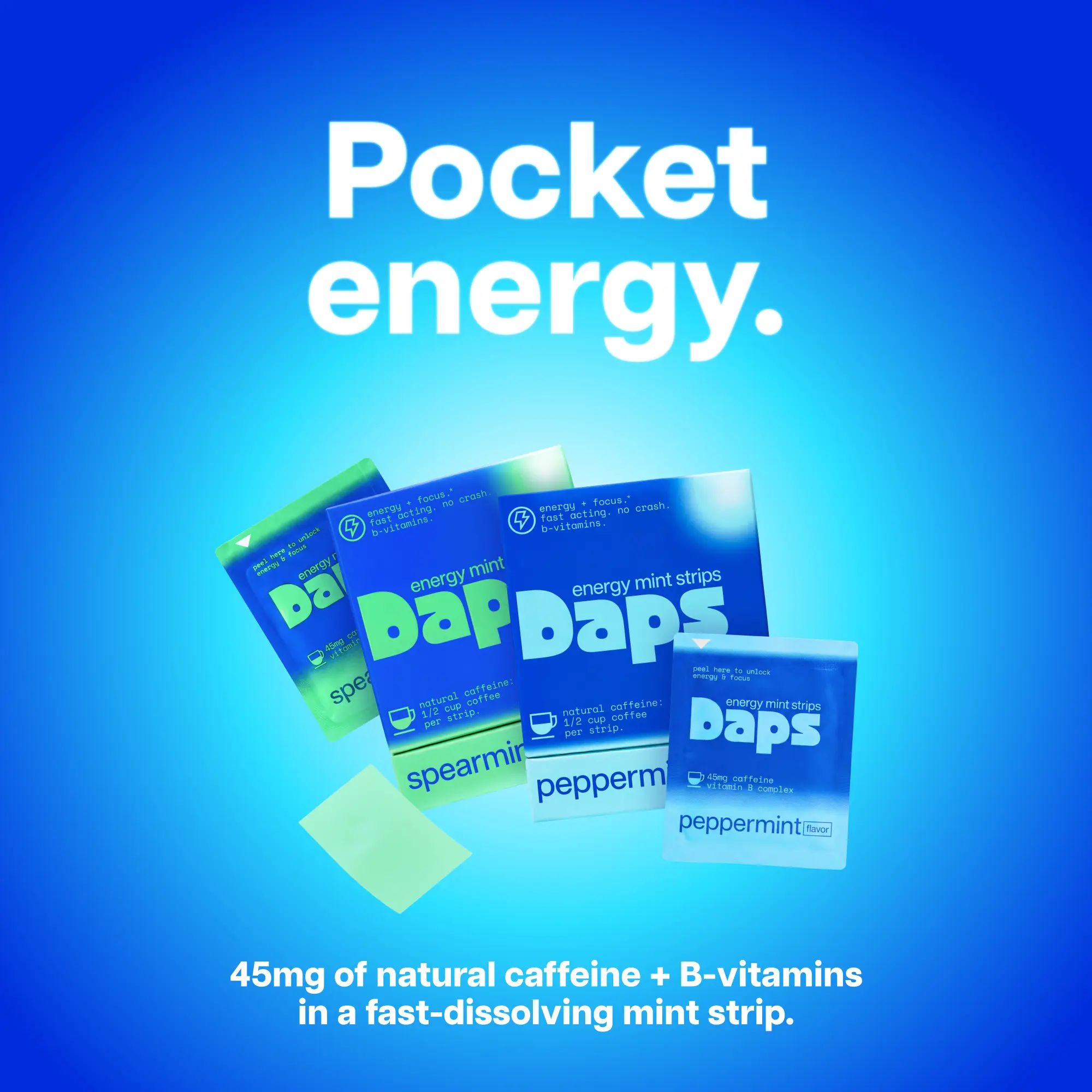 Daps Energy & Focus Fresh Mint Strips Energy Supplements 2-Pack (20 Strips) - 45mg Natural Caffeine, B6/B7/B12 Vitamins, Sugar-Free, Fresh Breath, Peppermint & Spearmint Flavors, Caffeine Chewing & Bubble Gum, Energy Boost Chewing & Bubble Gum