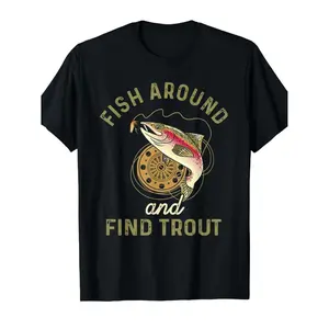Fish Around and Find Trout Funny Fishing T-Shirt - Black Cotton Crew Neck Short Sleeve, Soft & Comfortable, Perfect Gift for Anglers, Unisex Adult Size S-XXXL, Fishing T Shirts, Best for Christmas