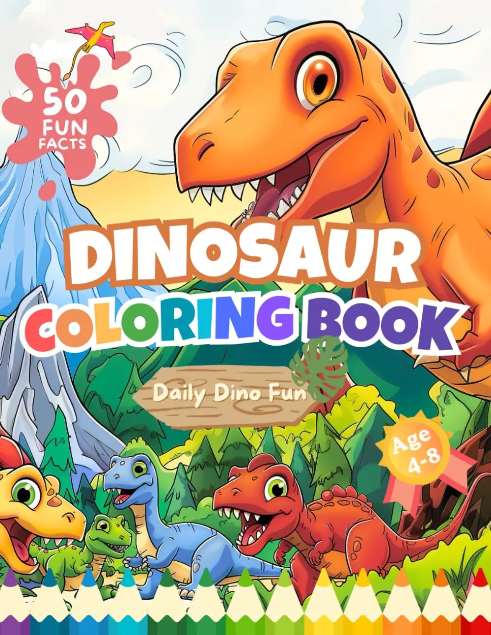 Dinosaur Coloring Book for Kids Ages 4-8: Fun & Educational Dino ...