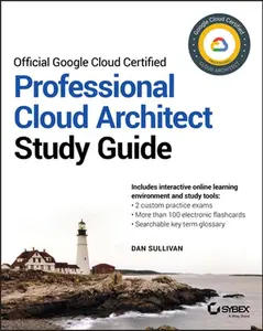 USED Book - Official Google Cloud Certified Professional Cloud Architect Study Guide by Sullivan, Dan (Paperback) - english