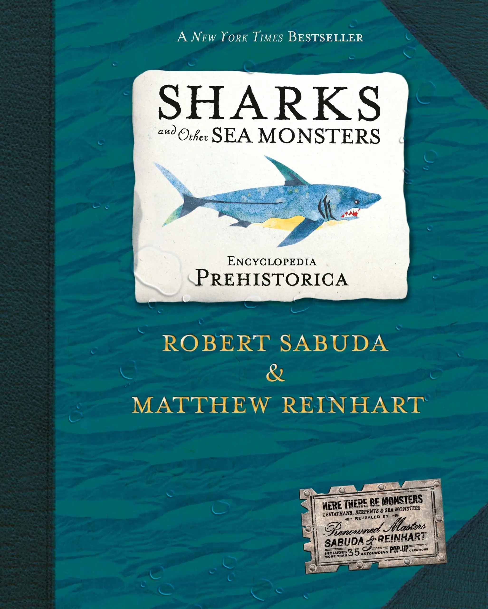 Encyclopedia Prehistorica Sharks and Other Sea Monsters Pop-Up -- Robert Sabuda - Hardcover