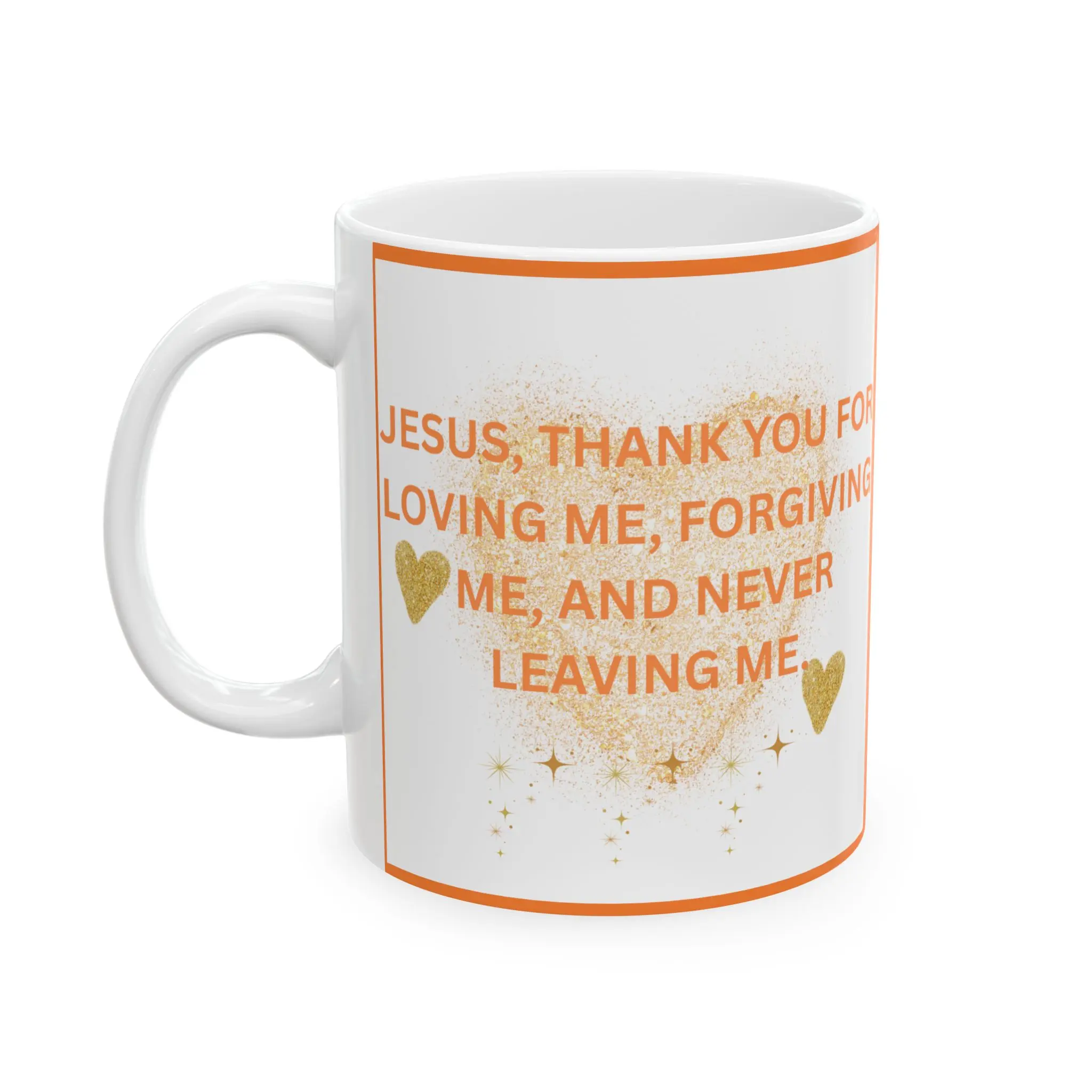 Inspirational Ceramic Mug, Faith Mug, Christian Gift, Thank You Mug, Spiritual Coffee Cup, Motivational Drinkware