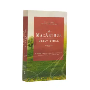 The NKJV, MacArthur Daily Bible, 2nd Edition, Paperback, Comfort Print: A Journey Through God's Word in One Year by John F. MacArthur||Thomas Nelson [Paperback Book]