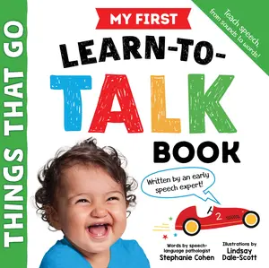 USED-My First Learn-To-Talk Book: Things That Go by Cohen, Stephanie, M. a. CCC-SLP CLC (Board book)