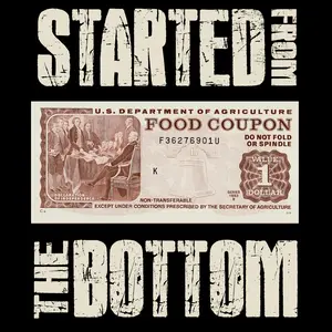 4-Pack, 6-Pack or 8-Pack Started from the Bottom Food Stamp DTF Transfers for DIY T-Shirt Business Making Printing - Cream