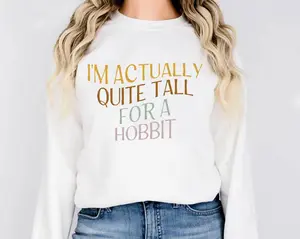 I'm Actually Quite Tall For A Hobbit Vintage T-Shirt, Hobbit Core,Sarcastic Hobbit, Short Girl Gift, Book Lover Gift ldea, LOTR Fans Shirt