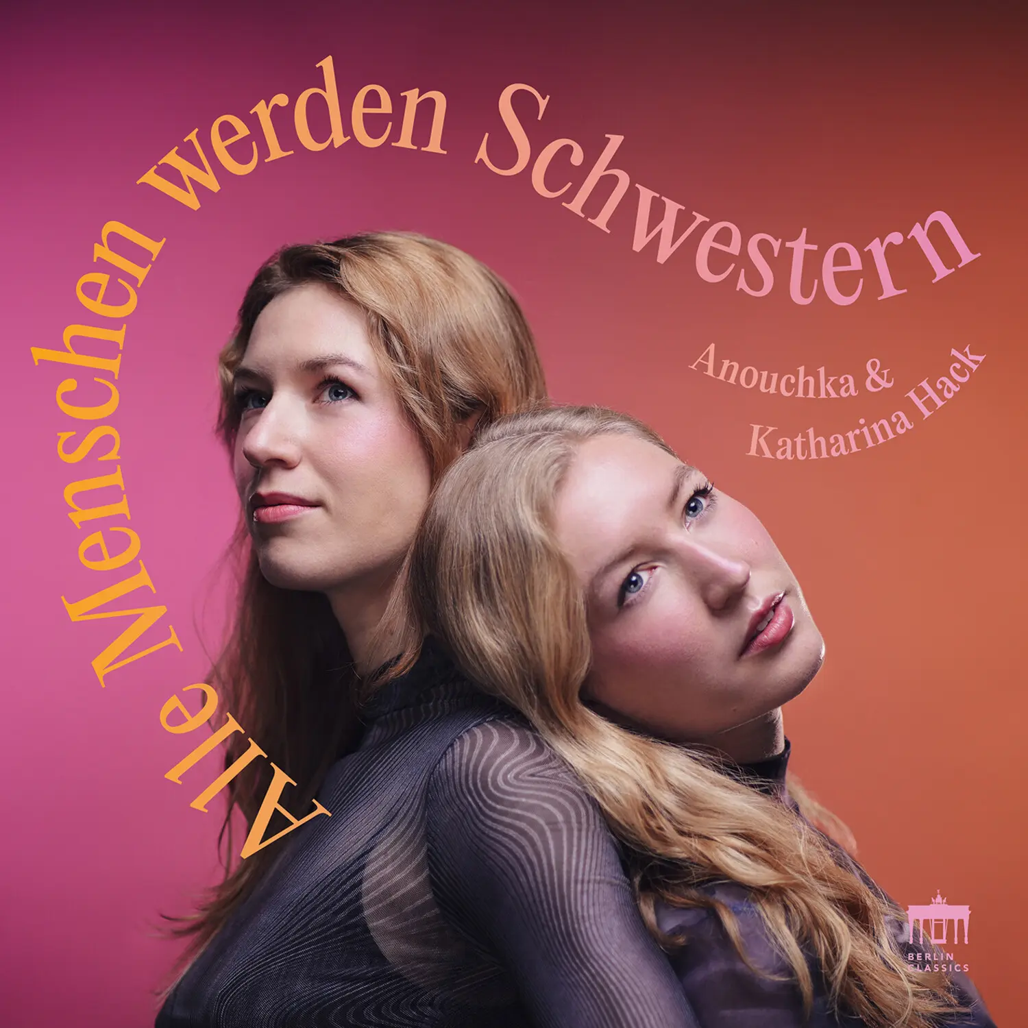 Katharina Hack - Alle Menschen werden Schwestern  [COMPACT DISC - CD]