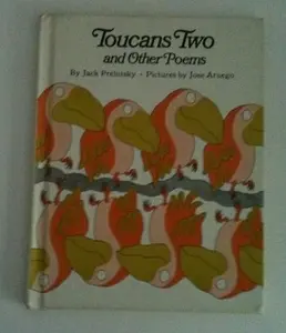 USED-Toucans two, and other poems by Jack Prelutsky (Hardcover)