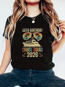 100% Cotton Unisex 50th Birthday Cruise Squad 2026 Family Vacation Matching T-Shirt - Trendy Summer Cruise Tee for Family & Friends, Perfect for Vacation Photos