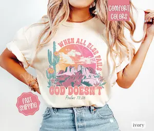 God Doesn't Fail Shirt Comfort Colors, Christian Tshirts, Religious Tee