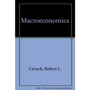 USED Book - Macroeconomics (The Harbrace series in business and economics) by Robert L Crouch (Hardcover) - english