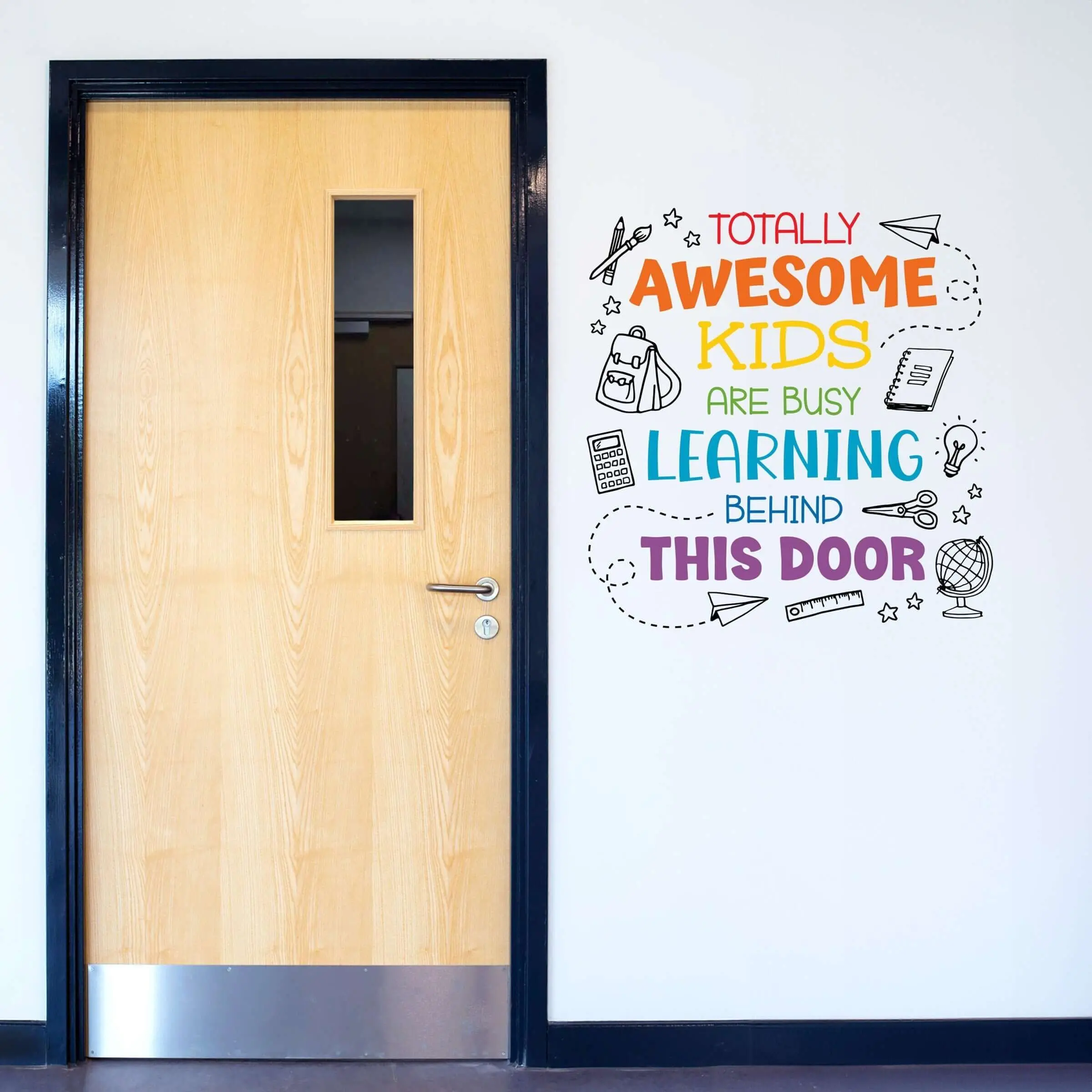 Totally Awesome Kids are Busy Learning Behind This Door Decal | Teacher Classroom Wall Art Sticker