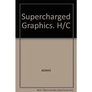 USED-Supercharged Graphics: A Programmer's Source Code Toolbox by Lee Adams (Hardcover)