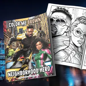 Color Me Brown: Neighborhood Hero Edition Coloring Book