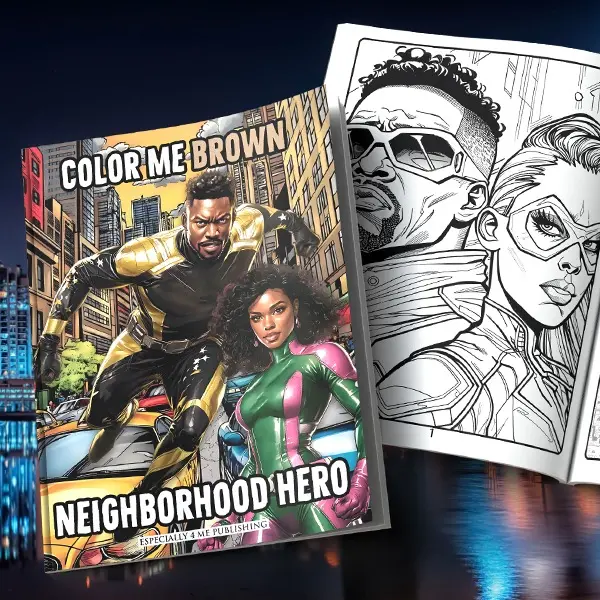 Color Me Brown: Neighborhood Hero Edition Coloring Book Coloringbook Activity Book