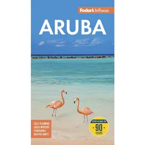 Fodor's InFocus Aruba -- Fodor's Travel Guides - Paperback