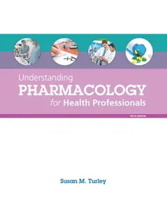 USED-Understanding Pharmacology for Health Professionals by Turley, Susan (Paperback)