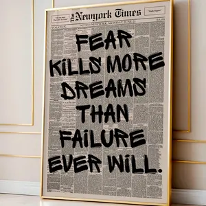 Retro Fear Kill More Dreams Than Failure Newspaper Poster, Motivational Wall Art, Typography Print, Uplifting Quote (No Frame)