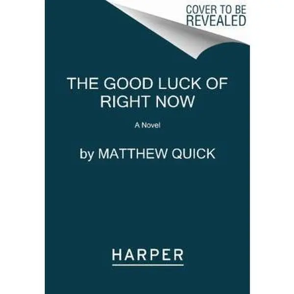 USED Book - The Good Luck of Right Now by Quick, Matthew (Paperback) - english