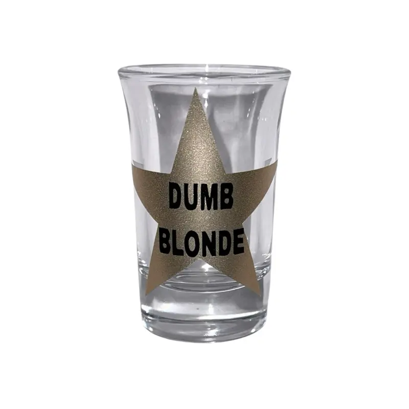 DUMB BLONDE shot glass