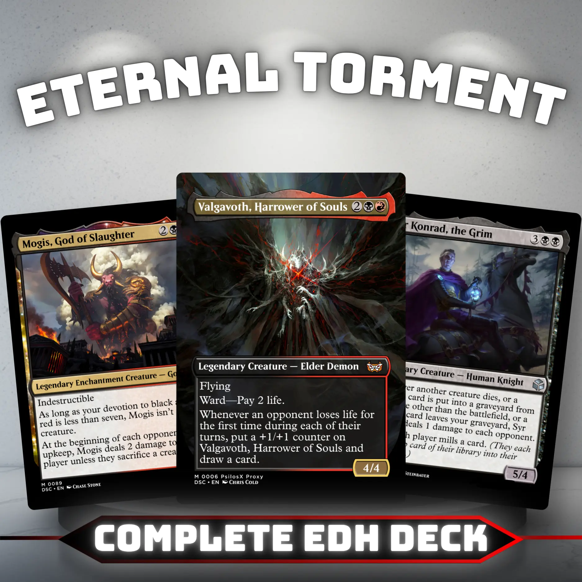 Enternal Torment Commander Style Deck | 100 Cards + Tokens | Custom Proxy Cards