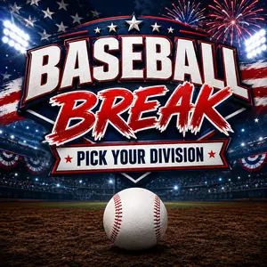 1 Baseball Break! Pick Your Division!