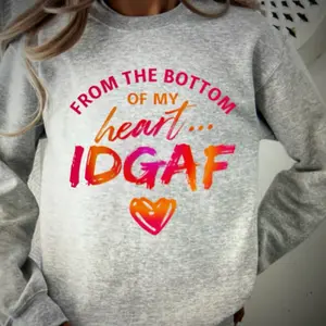IDGAF crewneck