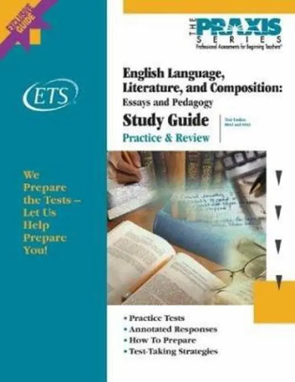 USED-English Language, Literature, and Composition: Essays and Pedagogy (Praxis Study Guides) by Educational Testing Service (Paperback)