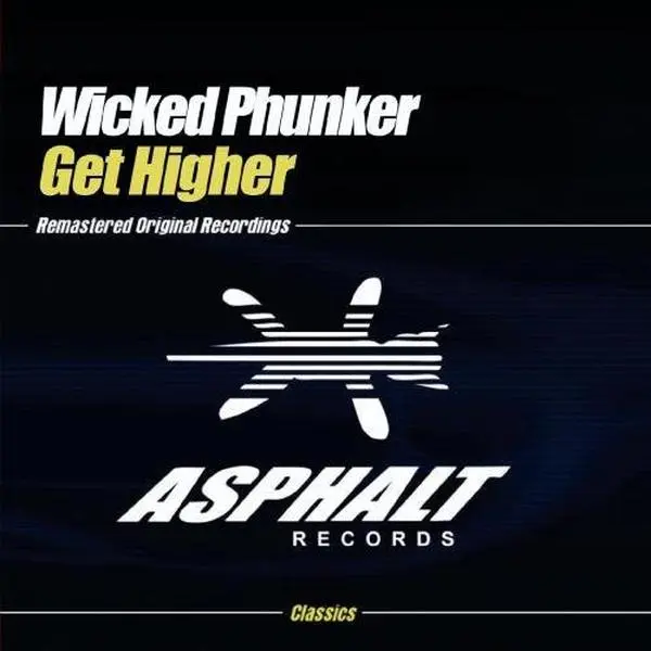 Wicked Phunker - Get Higher  [CD5 MAXI-SINGLE]