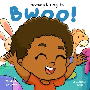 Everything is Bwoo!