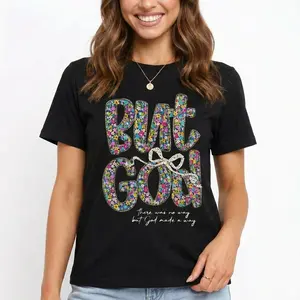 But God Tee 100% Cotton Black White Soft Comfy Women Sunday Church