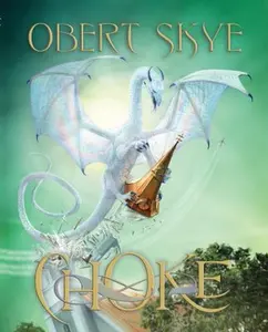 USED-Choke: Volume 2 by Skye, Obert (Hardcover)