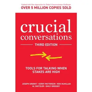 USED-Crucial Conversations: Tools for Talking When Stakes Are High by Grenny, Joseph (Paperback)