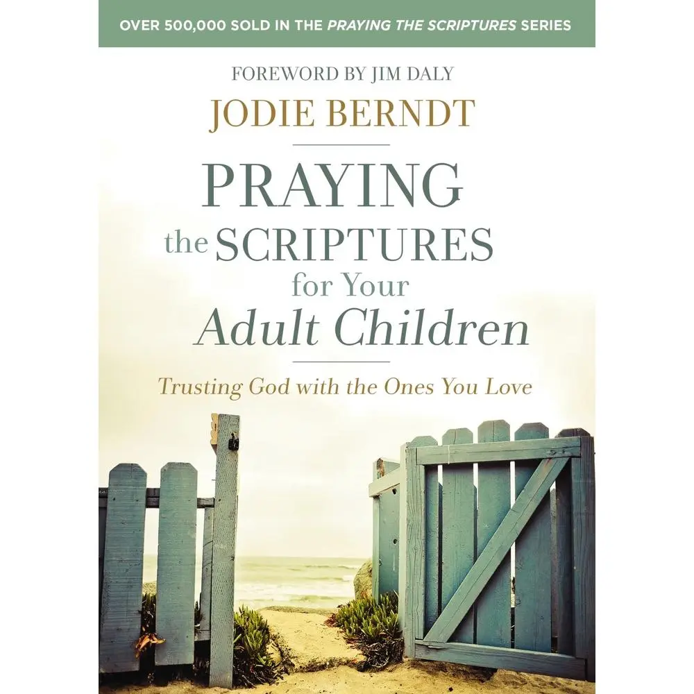 USED Book - Praying the Scriptures for Your Adult Children: Trusting God with the Ones You Love by Berndt, Jodie (Paperback) - english