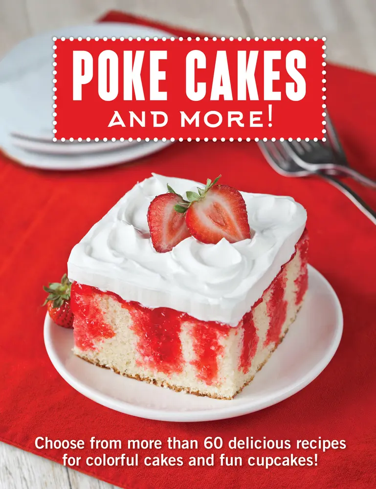 Used Book - Poke Cakes and More!: 60+ Easy Home Cooking Recipes for Colorful Cakes, Fun Cupcakes by Publications International Ltd (Concealed Spiral-Bound, 128 Pages, 1.18 lbs) - English
