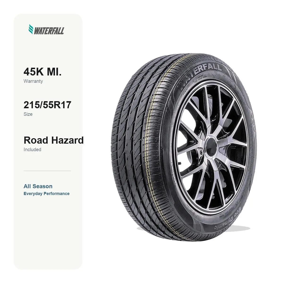 WATERFALL Eco Dynamic 215/55R17 94W(Previous PN:UHP-1704-WF) | All Season Tire, Everyday Performance, SL Load Range, 45K Mile Warranty, Road Hazard, Fits select Toyota Camry, Honda Accord & more, For Sedan/Crossover/SUV