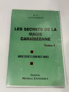 LES SECRETS DE LA MAGIE CARAIBEENNE