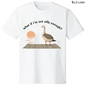 Funny Goose T-Shirt Duck Shirt What If I'm Silly Enough Meme Tshirt Gift Idea Trending Tee Bird Nerd Animal Graphic Memes Casual Cotton Mens Classic Outfits White Top Collar Fitted Crewneck Short Sleeve Streetwear