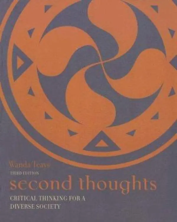 USED Book - Second Thoughts: Critical Thinking for a Diverse Society by Wanda Teays (Paperback) - english