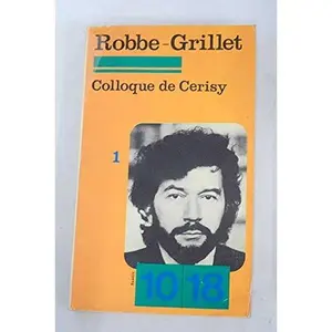 USED-Robbe-Grillet: Analyse, the´orie : Centre culturel international de Cerisy-la-Salle (10-18 ; 1079-1080) (French Edition) (Paperback)