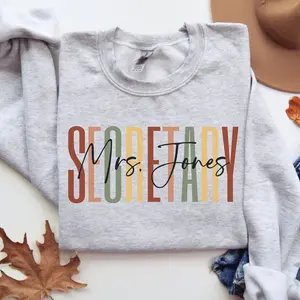 Personalized School Secretary Sweatshirt, Custom Secretary Crewneck, New Secretary Gift, School Secretary Gift, Back To School, Front Office