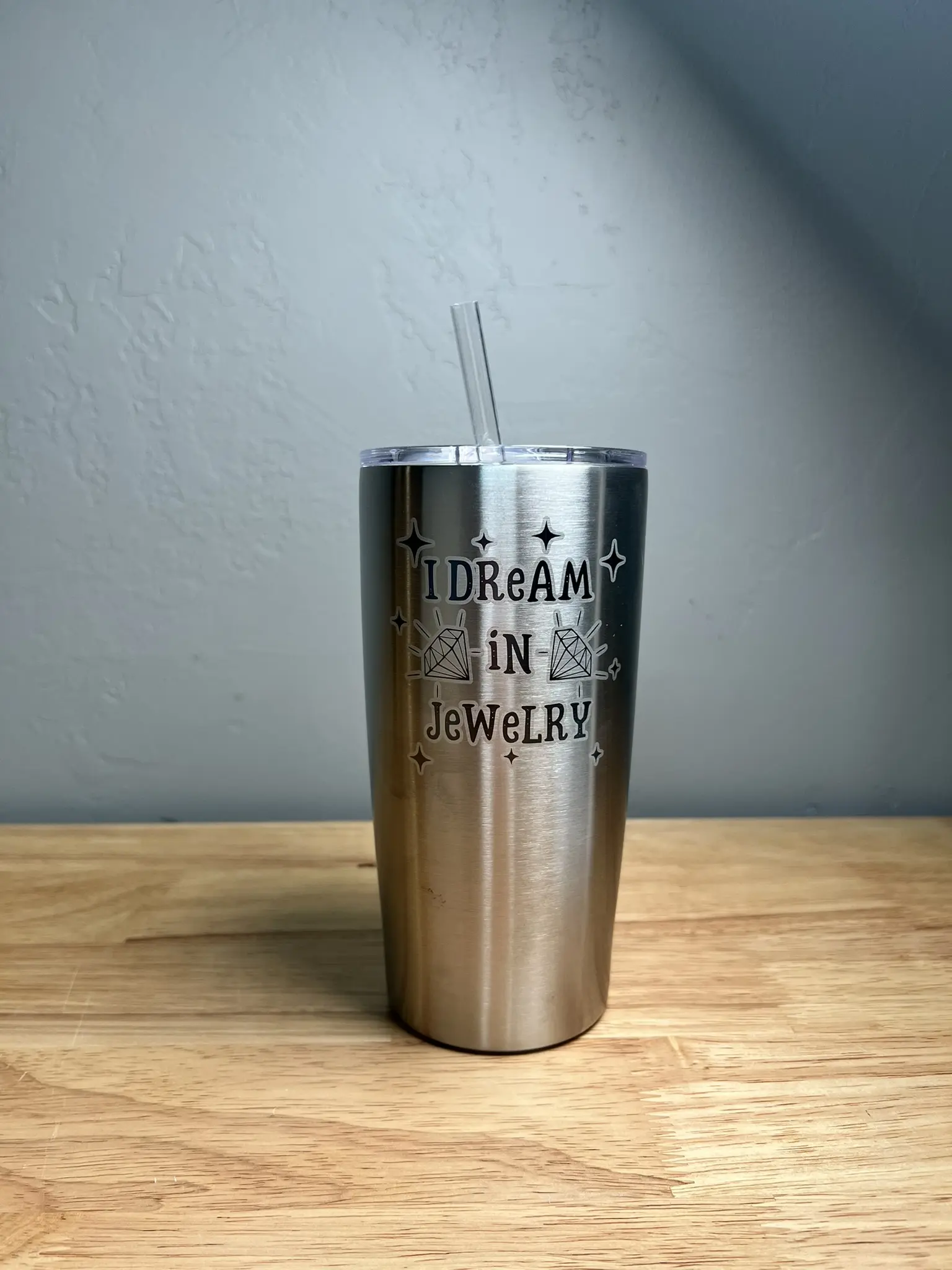 Custom Engraved "I Dream In Jewelry" Tumbler with Stainless Steel Finish and Reusable Straw