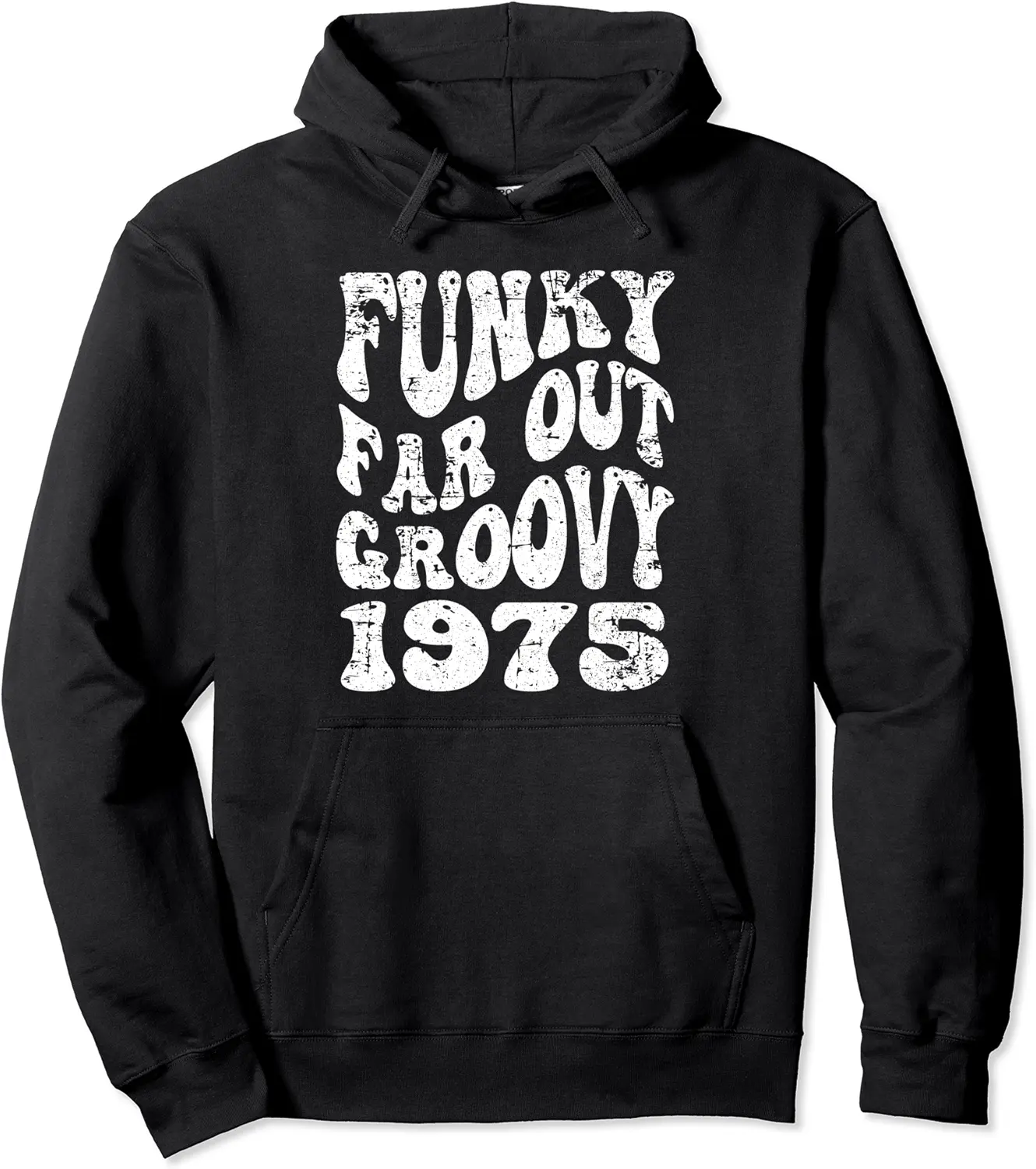 Funky Far Out Groovy 1975 Retro Birthday Anniversary Design Pullover Hoodie - Hufsakha Shop 82B0D6H1PTKJ