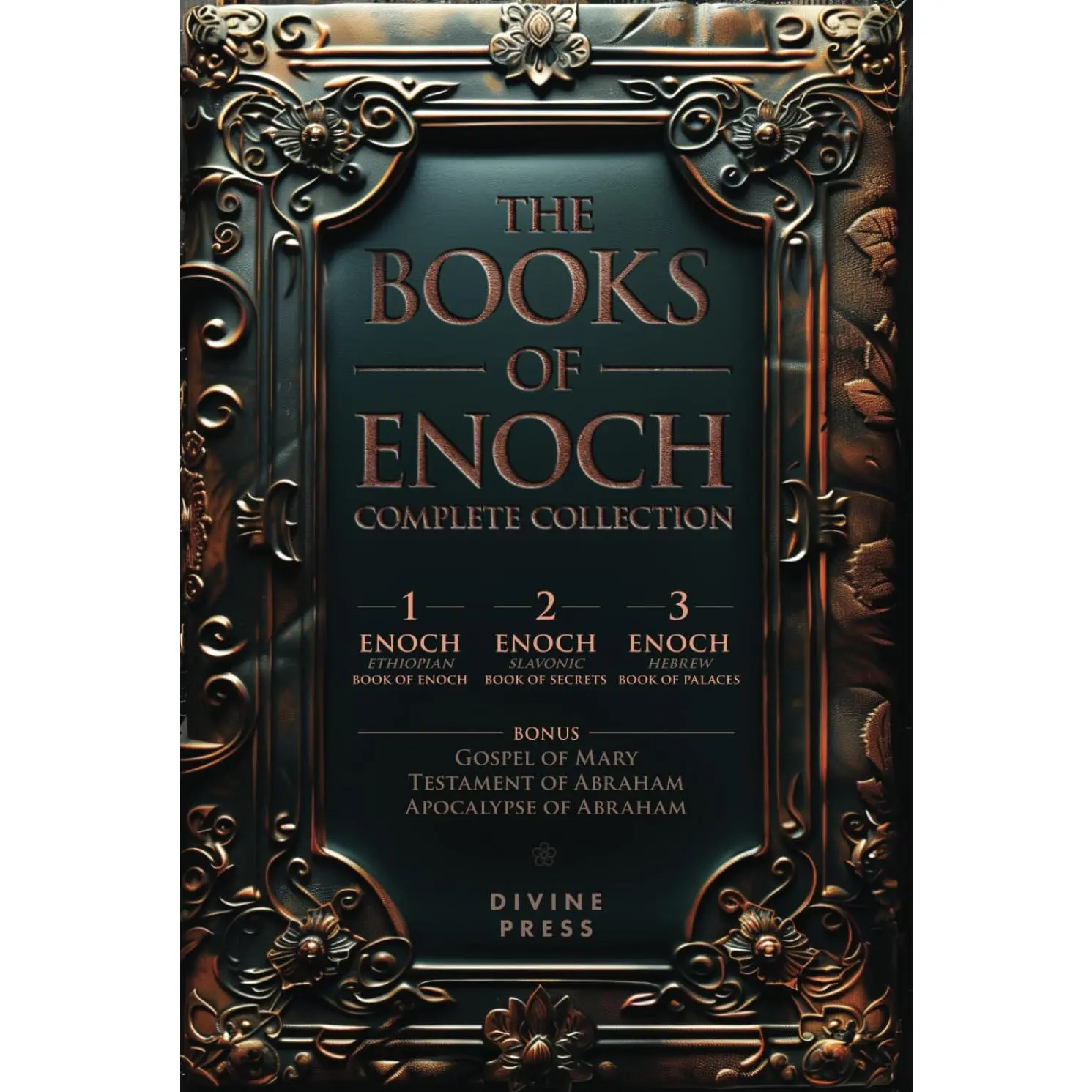 The Books of Enoch: Complete Collection - Featuring 1 Enoch, 2 Enoch, 3 Enoch, Original Illustrations, and Bonus Apocryphal Texts (Illustrated) Hardcover