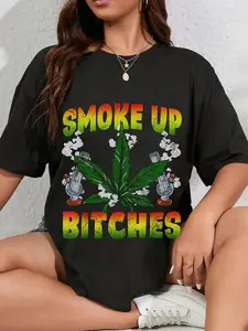 100% Cotton Unisex Marijuana Pot Leaf Smoke Up Bitches Cannabis Weed 420 Stoner T-Shirt