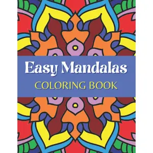 Easy Mandala Coloring Book Large Print Simple Mandala Coloring Book for Beginners, Adults, , and Seniors - Paperback