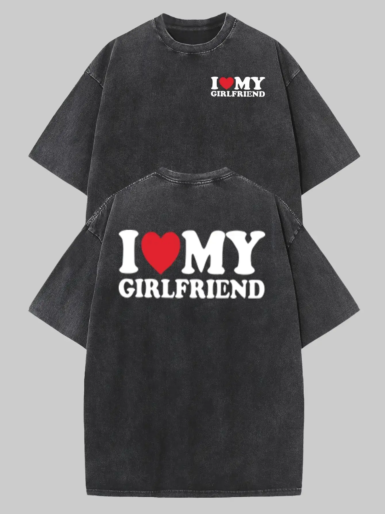 Vintage Acid Wash I Love My Girlfriend Graphic T Shirt Oversized Retro Heart Slogan Tee Double Print Front Back Distressed Cotton Couple Streetwear Y2K Casual Boyfriend Gift Short Sleeve Top