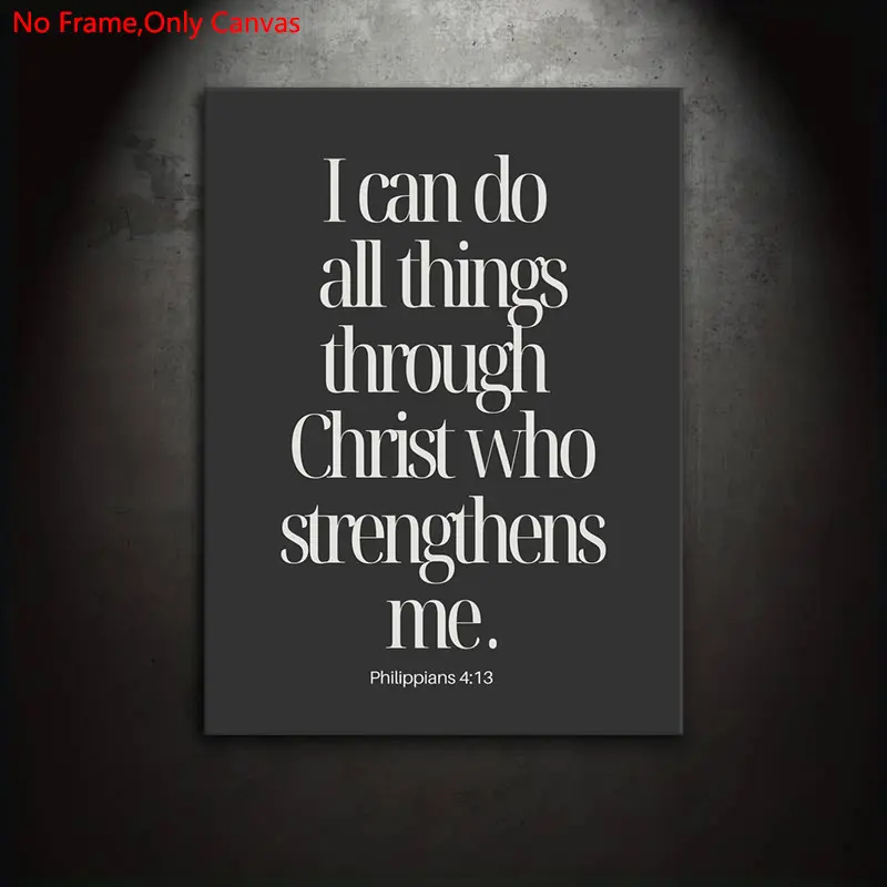 1 piece/set frameless canvas painting print poster, Quotes Print, Art Prints, minimalist style art, Modern Home Decor, Philippians 4:13 quote, gift for religious enthusiasts, ideal for bedroom, living room, wall decoration