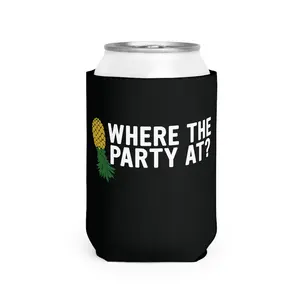 Where the party at upside down pineapple swingers Can sleeve beer can holder gift White Elephant Gift Gag Gift Can Coolie Drinkware Bottles